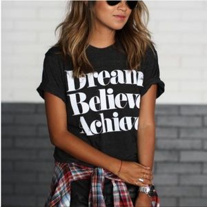 Sincerely Jules Dream Believe Achieve tee shirt in white